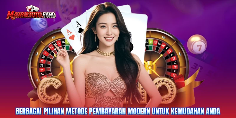 Berbagai pilihan metode pembayaran modern untuk kemudahan Anda